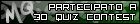 Partecipato a 30 Quiz Contest